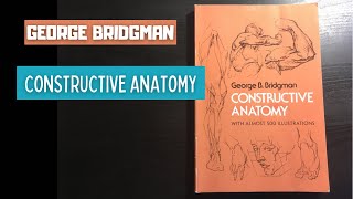 George B Bridgman Constructive Anatomy Book Flip Through [upl. by Lethia777]