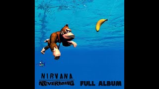 Nirvana  NEVERMIND with the dkc soundfont FULL ALBUM [upl. by Mara952]