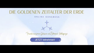 StarseedKongress quotDie Goldenen Zeitalter der Erdequot [upl. by Roderich108]