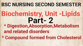 Lipids in Biochemistry Part 2 BSC NURSING SECOND SEM [upl. by Angil]