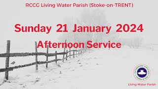 LWP Stoke Afternoon Family Worship 21 January 2024 [upl. by Salchunas]