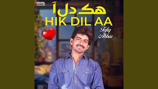 Hik Dil Aa [upl. by Deadman]