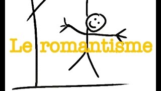 Le romantisme [upl. by Fanya]