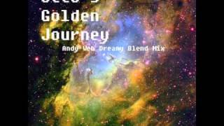 Ottos Golden Journey Andy Webbs Dreamy Blend [upl. by Sirraf]