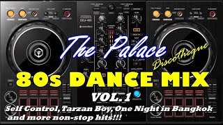 The Palace 80s Dance Mix Vol1 [upl. by Marie-Ann]