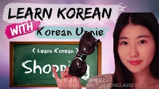 LEARN KOREAN PHRASES Useful KOREAN phrases for SHOPPING [upl. by Dannica177]