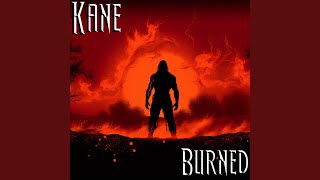 Burned  Kane Theme Cover [upl. by Nylatsirhc]