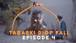 SERIE  TABASKI DIOP FALL 2023  EPISODE 4 [upl. by Bonnes]