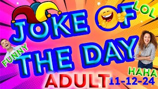 Best Joke Of The Day Adult [upl. by Lesh]