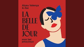 La Belle De Jour mon bel amoureux [upl. by Waters]