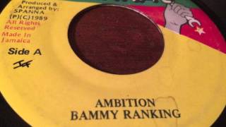 Bammy Ranking  Ambition  Version  Spanna [upl. by Tunnell]