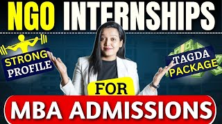 Internship at NGO for MBA Admission  MBA Profile Building Tips 📌mbaadmissions mba [upl. by Ococ]