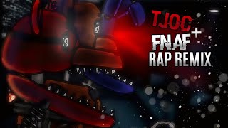 FNaF TJOCFNAF Rap Remix Old versionby JT Music [upl. by Readus979]