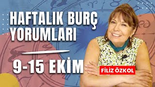 FİLİZ ÖZKOL İLE HAFTALIK BURÇ YORUMLARI  915 EKİM [upl. by Elletsyrk914]