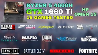 GTX 1660 Ti Laptop  Ryzen 5 4600H  Test in 15 Games in 2021  HP OMEN 15 [upl. by Dinny]