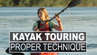 Kayak Touring Instructional Series  Proper Kayaking Technique [upl. by Ainimreh834]