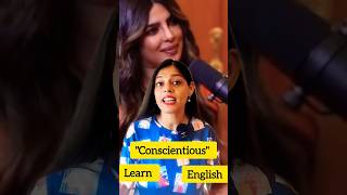 Learn English Word Conscientious –Used by Ranveer Allahbadia for Priyanka Chopraquot english short [upl. by Neibart]