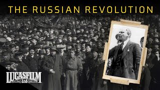 The Russian Revolution All Power to the Soviets  Historical Documentary  Lucasfilm [upl. by Naor]