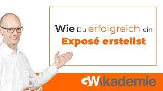 Wie Du erfolgreich ein Exposé erstellst [upl. by Ahsienot]