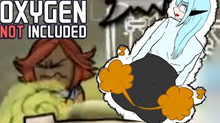 If I cant hold I get punished2 【Oxygen not included】 [upl. by Manly]