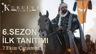 Kuruluş Osman 6 Sezon Tanıtım l 2 Ekim Çarşamba [upl. by Linad]