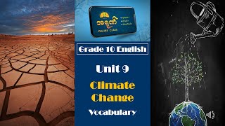 Grade 10 English  Unit 9 Vocabulary [upl. by Sofie]