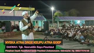 TgkNasruddin Bayu  Na Atra Droe Keupu Atra Goep [upl. by Kinsler]