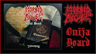 Morbid Angel  Covenant Spirit Board Ouija Board to summon and praise the Ancient Ones Earache [upl. by Granthem382]