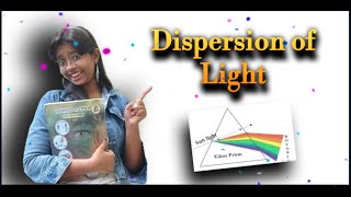 Dispersion of light  Formation of Rainbow  Science 1  Class 10th [upl. by Edgerton939]