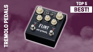 Five AMAZING Tremolo Pedals for your Pedalboard [upl. by Eimareg987]