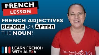 French adjectives BEFORE or AFTER the noun [upl. by Demha73]