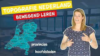 Topografie Nederland  hoofdsteden en provincies I Bewegend leren I De Fitste School [upl. by Maggie]