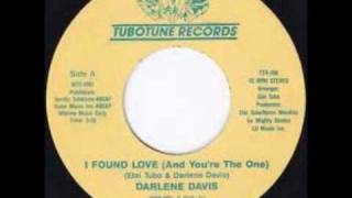 Darlene DavisI Found Loveand your the one [upl. by Ithsav]