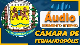 🔴 Concurso CÂMARA Municipal de FERNANDÓPOLIS  Regimento Interno [upl. by Laurene]