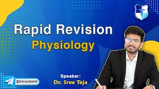 Remarkable Rapid Revision Physiology By Dr Sree Teja  FMGE and Neet Pg 2024 [upl. by Sprage]