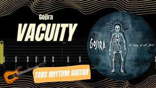 Gojira  Vacuity TABS RHYTHM GUITAR [upl. by Larisa]