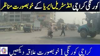 Korangi Industrial Area  Karachi  Shan Chowrangi To Singer Chowrangi  Karachi Street Vlog [upl. by Nitneuq]