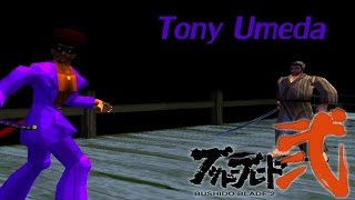 Bushido Blade 2 Story Mode Tony Umeda [upl. by Enila]