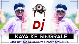 Singer Pawan Roy Nagpuri Dj Song 2023  Old iS Gold Nagpuri Song  Kaya ke Singrale Dj Gladson Lucky [upl. by Aihsenyt]