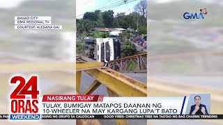 24 Oras Weekend Part 2 Tulay bumigay Mga sementeryong binaha Pet aquamation atbp [upl. by Ardnikal]