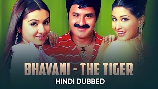 BHAVANI THE TIGER Full South Action Movie In Hindi  Nandamuri Balakrishna Sonali Bendre [upl. by Nhguav]