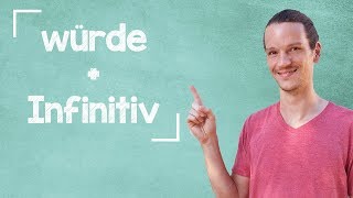 German Lesson 5  Konjunktiv 2  würde  Infinitiv  B2 [upl. by Uzzial]