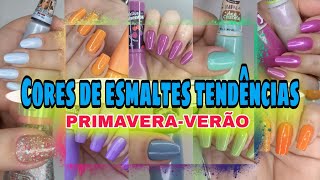 Cores de esmaltes tendências primaveraverão [upl. by Veljkov]