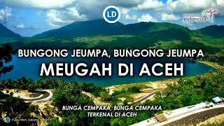 Lagu bungong jumpa  lagu daerah aceh  lirik dan terjemahan [upl. by September]