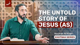 Jesus and Judgment Day  Khutbah by Nouman Ali Khan [upl. by Iuq23]