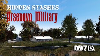 Arsenovo Military Hidden stashes guide DayZ Rearmed [upl. by Ataeb]