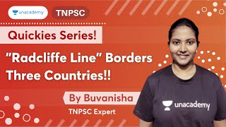 🟢Radcliffe Line Borders Three Countries📌 Quickies Series by Buvanisha  Ungal Unacademy TNPSC [upl. by Notled687]