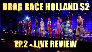 Drag Race Holland Season 2 Ep2  Ooh I Got Sunburned  LIVE REVIEW [upl. by Aleen]