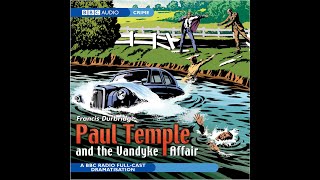 Paul Temple and the Vandyke Affair  BBC RADIO DRAMA [upl. by Ob]