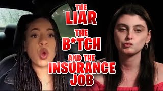 The LIAR the BTCH and the INSURANCE JOB Life After Lockup [upl. by Portuna]